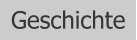 Geschichte